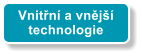 Vnitn a vnj technologie